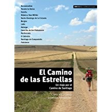 Cover for El camino de las estrellas : un viaje por el Camino de Santiago