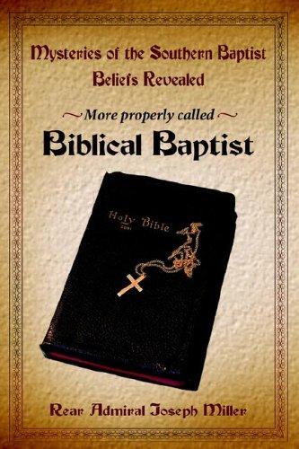 Cover for Mysteries of the Southern Baptist Beliefs Revealed