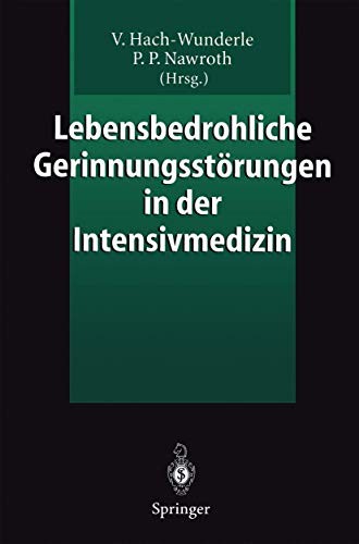 Cover for Lebensbedrohliche Gerinnungsstörungen in der Intensivmedizin