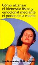 Cover for Como alcanzar el bienestar fisico/How to reach physical well being