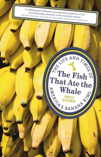 Cover for The Fish that Ate the Whale