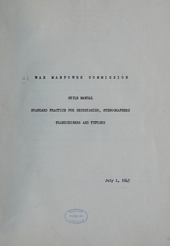 Cover for Style manual, standard practice for secretaries, stenographers, transcribers and typists ...