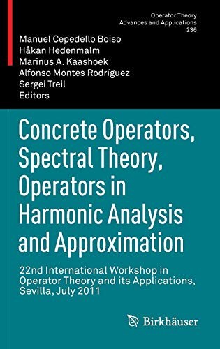Cover for Concrete Operators, Spectral Theory, Operators in Harmonic Analysis and Approximation