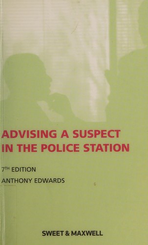Cover for Advising a Suspect in the Police Station