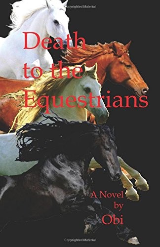 Cover for Death to the Equestrians