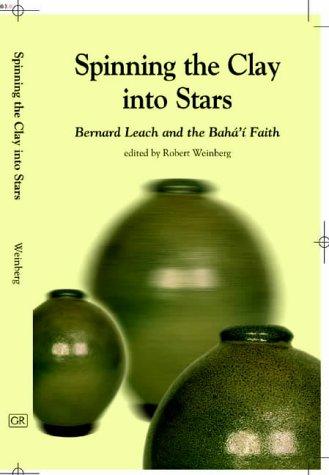 Cover for Spinning the Clay into Stars