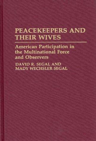 Cover for Peacekeepers and their wives