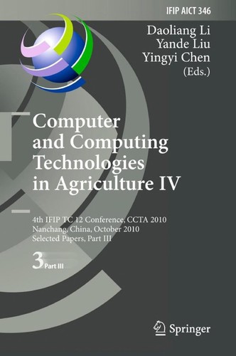 Cover for Computer and Computing Technologies in Agriculture IV