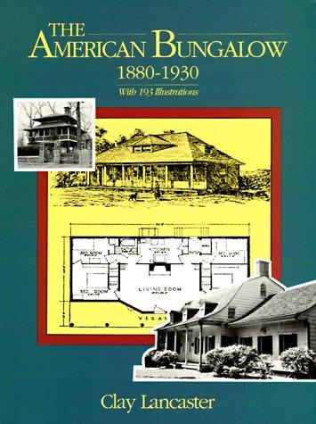 Cover for The American bungalow, 1880-1930