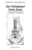 Cover for Der Potsdamer Forte-Kreis: eine utopische Intellektuellenassoziation zur europ aischen Friedenssicherung