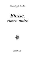 Cover for Blesse, ronce noire