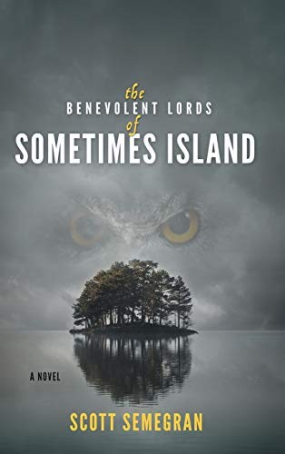 Cover for The Benevolent Lords of Sometimes Island