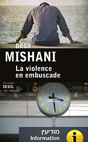 Cover for La Violence en embuscade