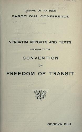 Cover for Verbatim reports and texts relating to the Convention on Freedom of Transit.