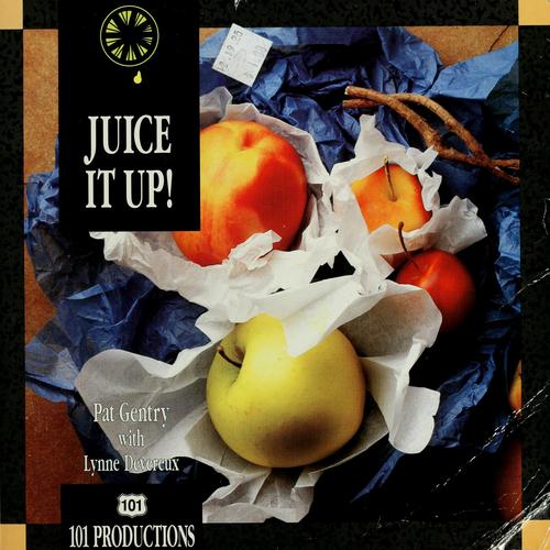 Cover for Juice it up!