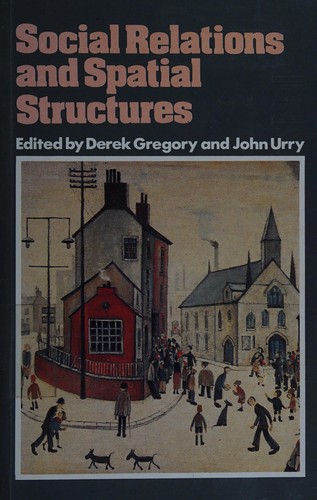 Cover for Social relations and spatial structures