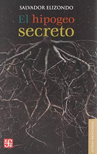 Cover for El Hipogeo Secreto