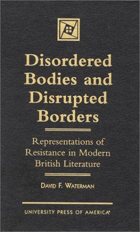 Cover for Disordered bodies and disrupted borders