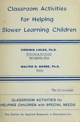 Cover for Classroom activities for helping slower learning children.