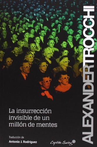 Cover for La insurrección invisible de un millón de mentes