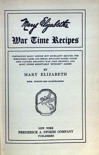 Cover for Mary Elizabeth's war time recipes