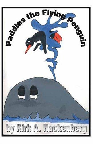 Cover for Paddles the Flying Penguin