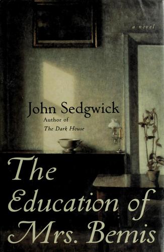 Cover for The education of Mrs. Bemis