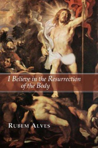 Cover for I Believe in the Resurrection of the Body