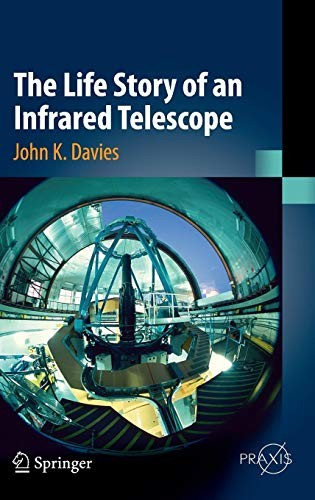 Cover for The Life Story of an Infrared Telescope