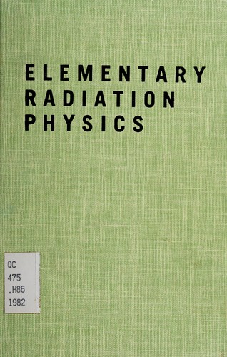 Cover for Elementary radiation physics