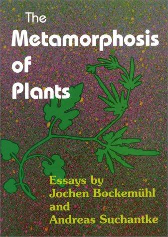 Cover for The Metamorphosis of Plants