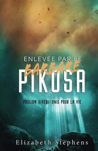 Cover for Enlevée par le Barbare Pikosa