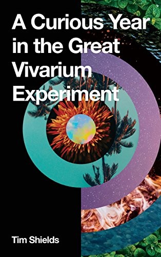 Cover for A Curious Year in the Great Vivarium Experiment