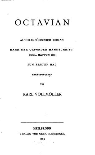Cover for Octavian: Altfranzösischer Roman nach der Oxforder Handschrift Bodl. Hatton 100