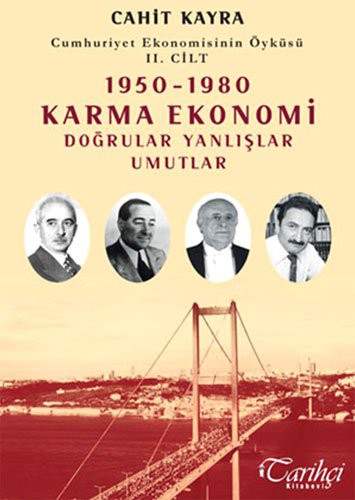 Cover for Cumhuriyet Ekonomisinin Oykusu 2. Cilt