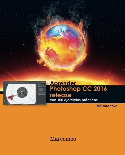 Cover for Aprender Photoshop CC 2016 release con 100 ejercicios prácticos