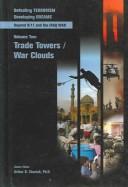 Cover for Trade Towers/War Clouds (Defeating Terrorism/Developing Dreams : Beyond 9/11 and the Iraq War)