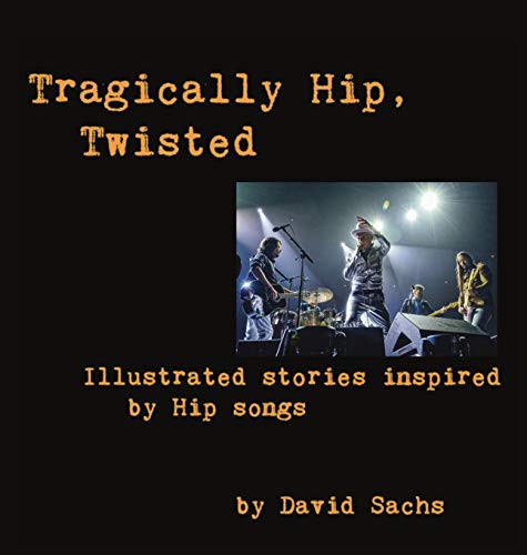 Cover for Tragically Hip, Twisted