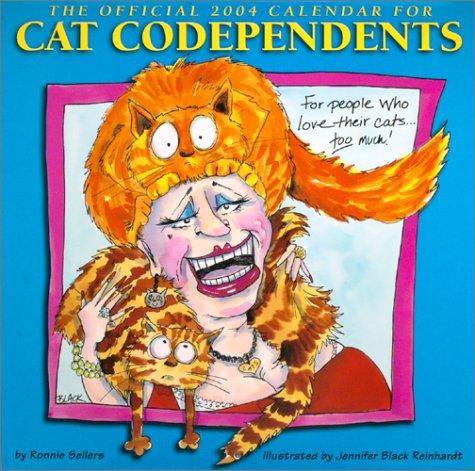 Cover for The Official 2004 for Cats Codependents Calendar