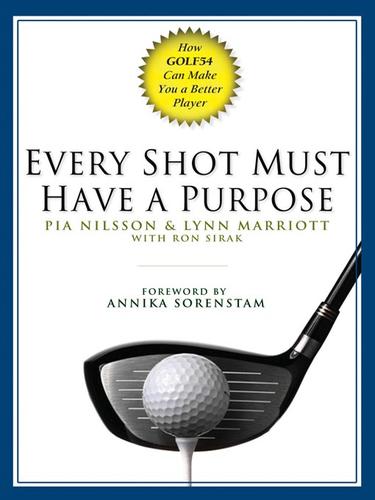Cover for Every Shot Must Have a Purpose