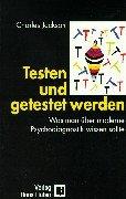 Cover for Testen und getestet werden. Was man über moderne Psychodiagnostik wissen sollte.