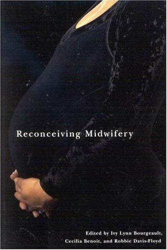 Cover for Reconceiving Midwifery