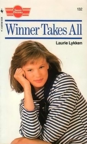 Cover for Winner Takes All (Sweet Dreams Series #132)