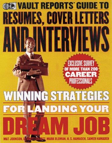 Cover for The Vault.com Guide to Resumes, Cover Letters and Interviews
