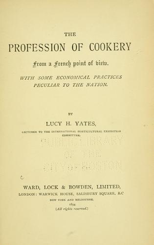 Cover for The profession of cookery, from a French point of view