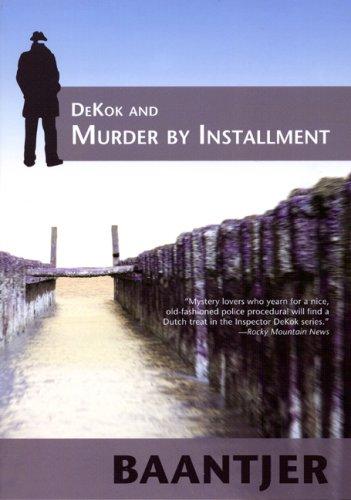 Cover for Dekok and Murder by Installment (Inspector Dekok Series)