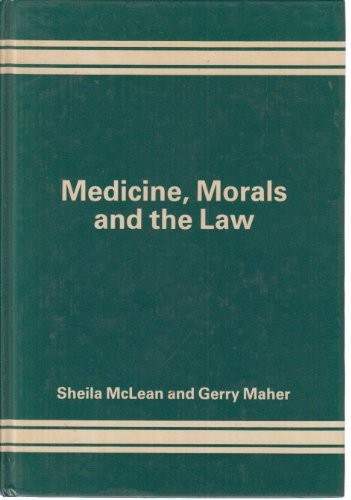 Cover for Medicine, morals, and the law