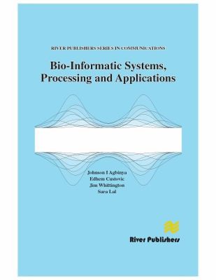Cover for Bio-Informatic Systems, Processing and Applications