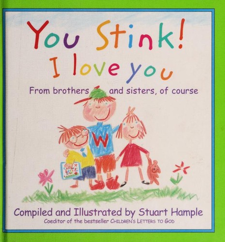 Cover for You Stink! I Love You