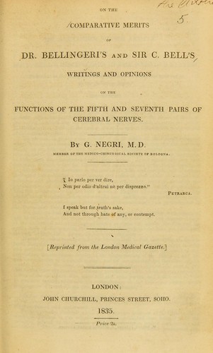 Cover for On the comparative merits of Dr. Bellingeri's and Sir C. Bell's writings and opinions on the functions of the fifth and seventh pairs of cerebral nerves